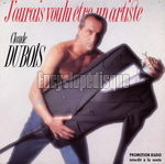 [Pochette de J’aurais voulu tre un artiste (Blues du buisnessman) (Claude DUBOIS)]